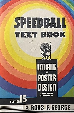 Speedball Text Book: Lettering and Poster Design for Pen or Brush
