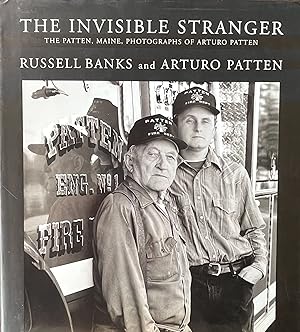 The Invisible Stranger: The Patten Maine Photographs of Arturo Patten