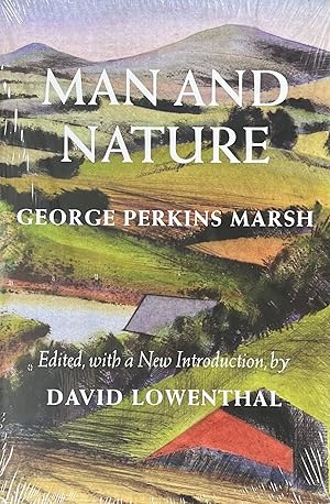 Man and Nature [Weyerhaeuser Environmental Classics]