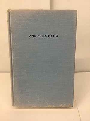 And Miles to Go; The Biography of a Great Arabian Horse, Witez II