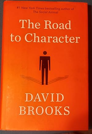 The Road to Character (SIGNED 1st)