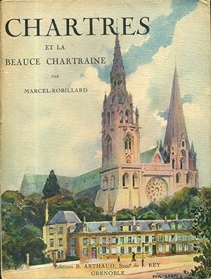 Chartres et la Beauce chartraine.