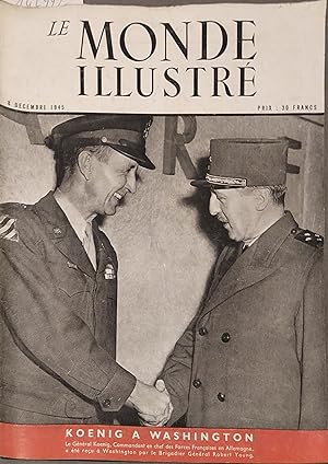 Le Monde illustré N° 4337. En couverture : Les généraux Koenig et Robert Young. Il y a un an, Bas...