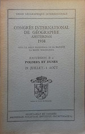 Comptes rendus du Congrès International de Géographie Amsterdam 1938. Excursion B2 : Polders et d...