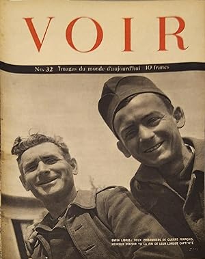 Voir N° 32. En couverture : Retour de deux prisonniers français. Eisenhower à Paris. - Okinawa.- ...