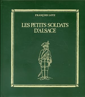 Les petits soldats d'Alsace. Exemplaire N° 205.