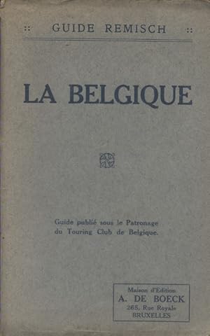 Guide pratique de la Belgique. Sans date. Vers 1930.