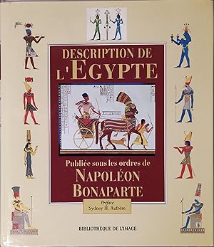 Description de l'Egypte publiée sous les ordres de Napoléon Bonaparte.