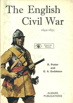 The english civil war. 1642-1651.
