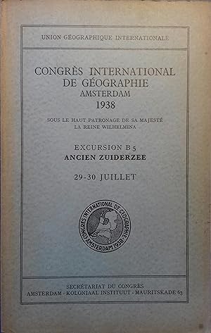 Comptes rendus du Congrès International de Géographie Amsterdam 1938. Excursion B5 : Ancien Zuide...