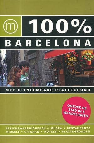 100 % Barcelona. Met uitneembare plattegrond.