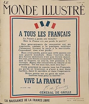 Le Monde illustré N° 4312. En couverture : L'appel du 18 juin 1940. La naissance de la France lib...