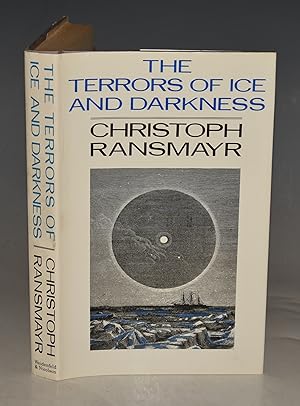 The Terrors Of Ice And Darkness. Translated from the German by John E.Woods.