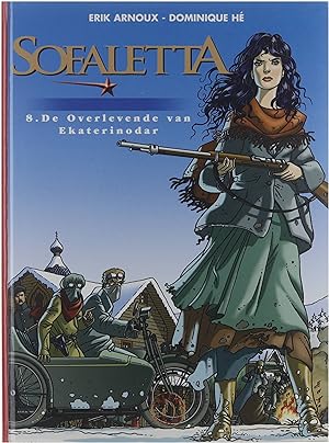 Sofaletta - 8: De overlevende van Ekaterinodar