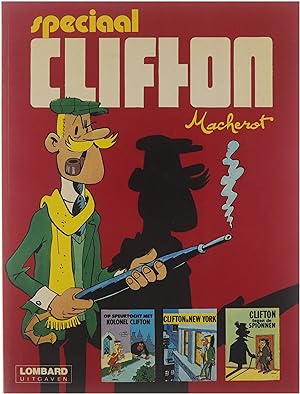 Speciaal Clifton Op speurtocht met kolonel Clifton Clifton in New York Clifton tegen de spionnen ...