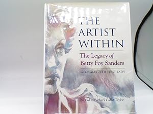 The Artist Within: The Legacy of Betty Foy Sanders, Georgia's 74th First Lady