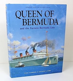 QUEEN OF BERMUDA AND THE FURNESS BERMUDA LINE
