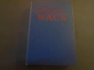 Norma Kent of the Wacs by Roy Snell 1st Ed 1943 HC Whitman HC
