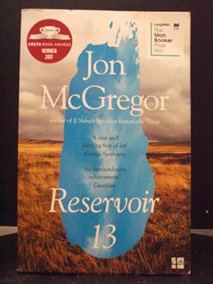 Reservoir 13 A book in the Reservoir series