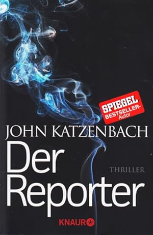 Der Reporter : Thriller.