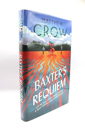 Baxter's Requiem; Signed and numbered limited edition