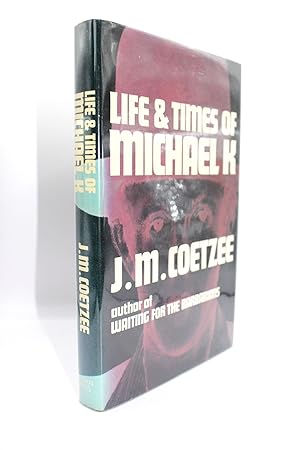 Life & Times of Michael K; First South African printing