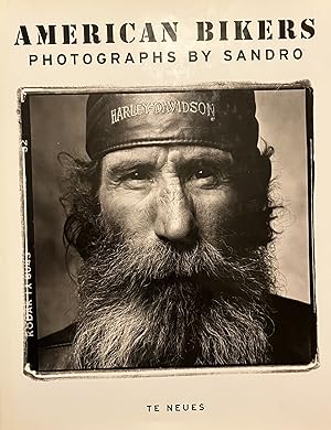 AMERICAN BIKERS: PHOTOGRAPHS BY SANDRO