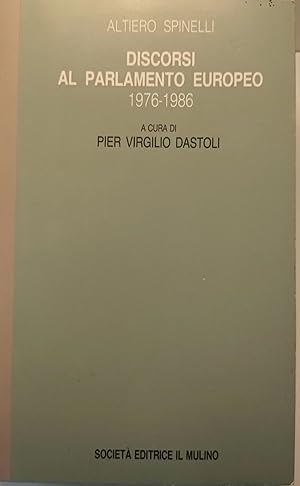 Discorsi al parlamento europeo, 1976-1986