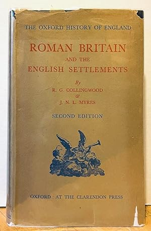 Roman Britain and the English Settlements (Second Edition)