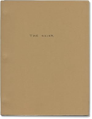 The Skier (Original draft for an unpublished novel)