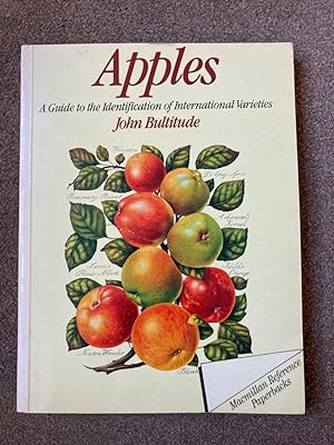 Apples: A Guide to the Identification of International Varieties