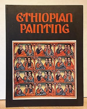 Ethiopian Painting in the Late Middle Ages and during the Gondar Dynasty