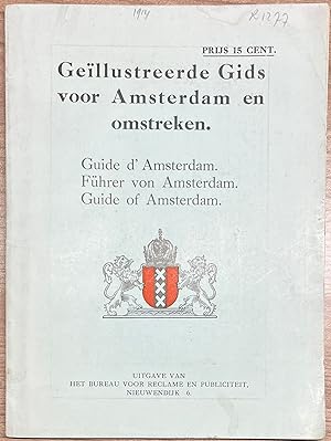 Tourism, [1914], Amsterdam | Geïllustreerde Gids voor Amsterdam en omstreken. Guide d' Amsterdam....