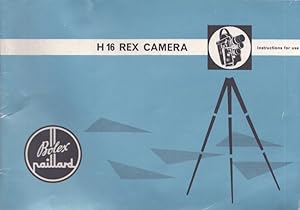 Paillard-Bolex H 16 Rex Camera : Instructions for use