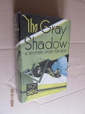 The Gray Shadow A Mystery Story For Boys First edition hardback in original dustjacket