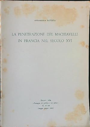 La penetrazione del Machiavelli in Francia nel secolo XVI