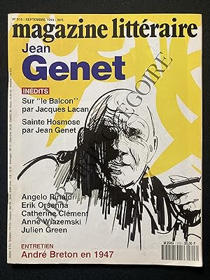MAGAZINE LITTERAIRE-N°313-SEPTEMBRE 1993-JEAN GENET