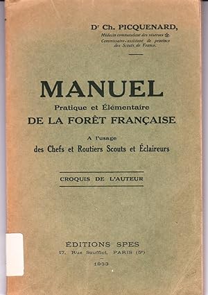 Manuel pratique et élémentaire de la forêt française