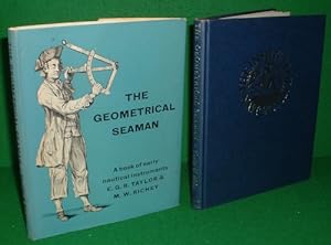 THE GEOMETRICAL SEAMAN.: A Book of Early Nautical Instruments