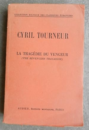 La tragédie du vengeur (the revengers tragaedie).