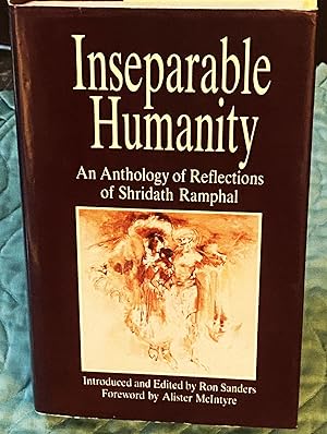Inseparable Humanity, An Anthology of Reflections of Shridath Ramphal