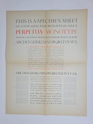 This is a Specimen Sheet of a Few Sizes and Weights of Gill's Perpetua-Monotype and of Eastern's ...
