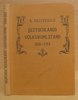 Deutschlands Volkswohlstand 1888 - 1913