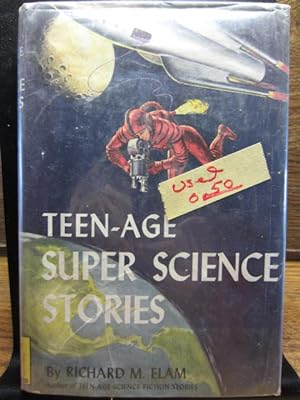 TEEN-AGE SUPER SCIENCE STORIES