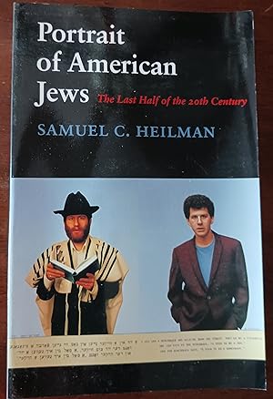 Portrait of American Jews: The Last Half of the Twentieth Century (Samuel and Althea Stroum Lectu...