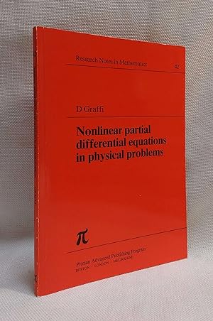 Nonlinear Partial Differential Equations in Physical Problems (Research Notes in Mathematics No. 42)