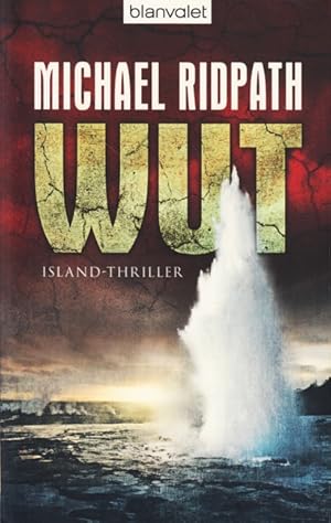 Wut : Island-Thriller.