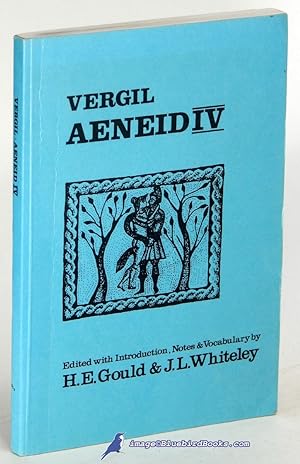Virgil: Aeneid IV (Revised Edition)