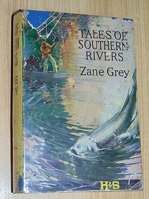 Tales Of Southern Rivers