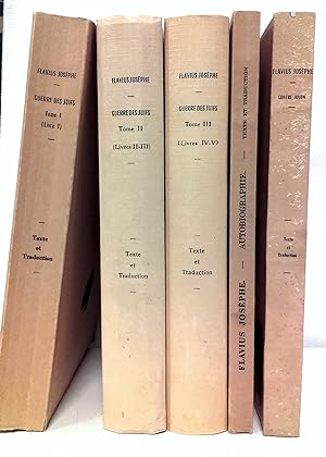 Guerre des juifs. Tomes I-III : livres I-V. Autobiographie. Texte établi et traduit par André Pel...